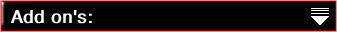 Add on's: